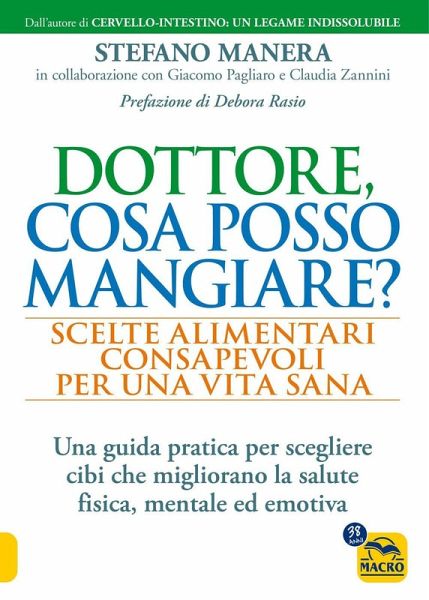 Dottore, cosa posso mangiare? Scelte alimentari consapevoli per una vita sana