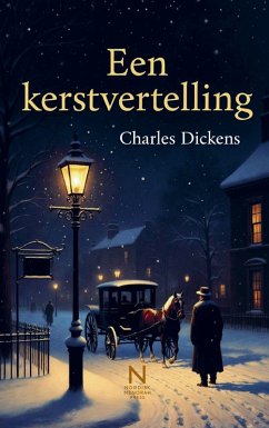Een kerstvertelling - Dickens, Charles
