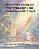 Monster the Bulldog and the Aurora Engine