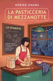 La pasticceria di mezzanotte. Lo studente