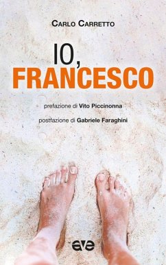 Io, Francesco - Carretto, Carlo