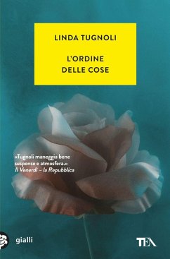 L' ordine delle cose - Tugnoli, Linda