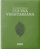 Il codice della cucina vegetariana Il codice della cucina vegetariana