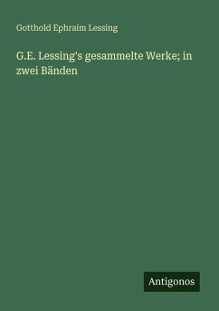 Cover G.E. Lessing's gesammelte Werke; in zwei Bänden