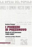 I Pionieri di Pozzonovo. Storia di un processo (1953-1956)