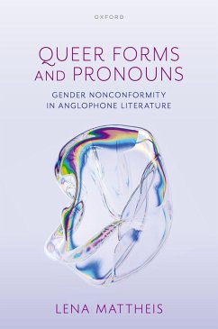 Queer Forms and Pronouns - Mattheis, Lena Queer Forms and Pronouns - Mattheis, Lena