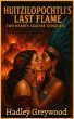 Huitzilopochtli's Last Flame: Two... - Bild 1