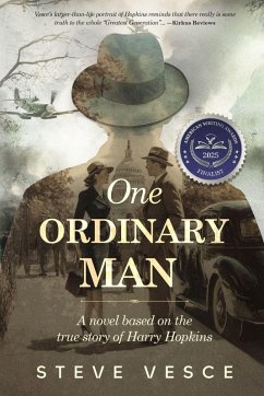Cover One Ordinary Man - A novel based on the true story of Harry Hopkins