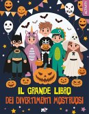 Il grande libro dei divertimenti mostruosi