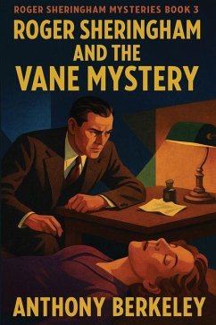 Roger Sheringham and the Vane Mystery - Berkeley, Anthony
