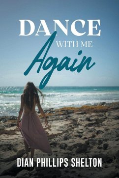 Dance With Me Again - Shelton, Dian Phillips
