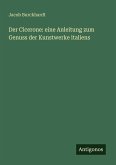 Der Cicerone: eine Anleitung zum Genuss der Kunstwerke italiens