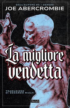 La migliore vendetta - Abercrombie, Joe La migliore vendetta - Abercrombie, Joe