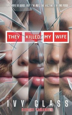 Cover They Killed My Wife