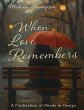 When Love Remembers - Bild 1
