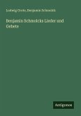 Benjamin Schmolcks Lieder und Gebete