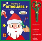 Imparo a ritagliare. Natale Imparo a ritagliare. Natale