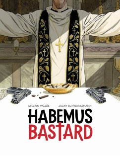 Habemus bastard - Vallée, Sylvain; Schwartzmann, Jacky