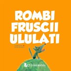 Rombi fruscii ululati