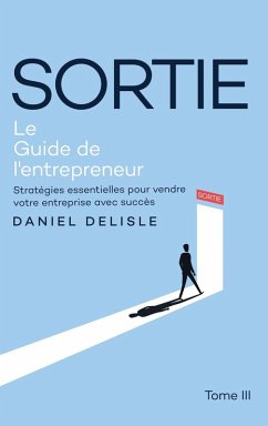 Cover SORTIE LE GUIDE DE L'ENTREPRENEUR