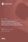 Recent Advances in Hydrocarbon Production Processes from Geoenergy