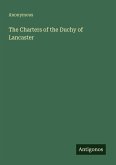 The Charters of the Duchy of Lancaster