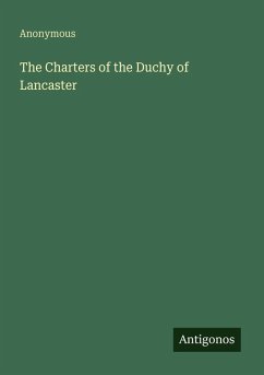 Cover The Charters of the Duchy of Lancaster