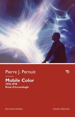 Cover Mobile Color. 1910-1970. Essai d'écranologie