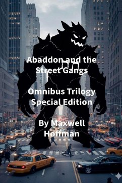 Cover Abaddon and the Street Gangs Omnibus Trilogy Special Edition