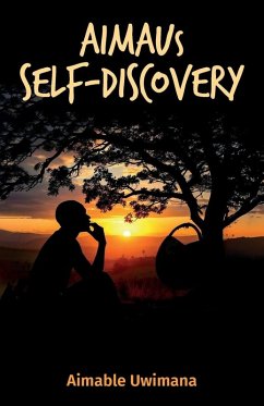 Cover AIMAUs Self-Discovery, The Power Within Through Rwandan Ancient Wisdom and Deep Thinking