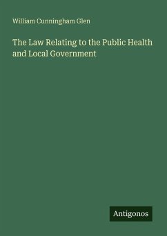 Cover The Law Relating to the Public Health and Local Government