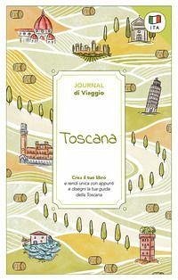 Cover Toscana. Journal di viaggio