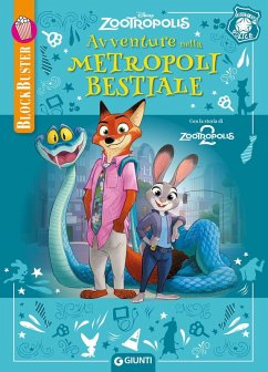 Cover Avventure nella metropoli bestiale. Zootropolis. BlockBuster