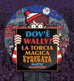 Cover Dov'è Wally? La torcia magica stregata