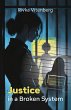 Justice in a Broken System - Bild 1