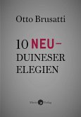 10 Neu-Duineser Elegien