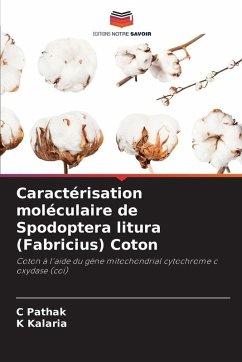 Cover Caractérisation moléculaire de Spodoptera litura (Fabricius) Coton