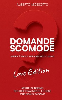 Cover Le Domande Scomode - Love Edition