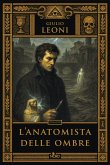 L' anatomista delle ombre