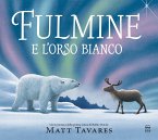 Fulmine e l'orso bianco