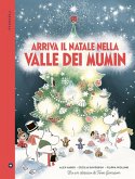Arriva il Natale nella valle di Mumin Arriva il Natale nella valle di Mumin