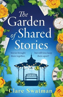 The Garden of Shared Stories - Swatman, Clare