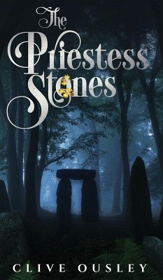 The Priestess Stones - Ousley, Clive The Priestess Stones - Ousley, Clive
