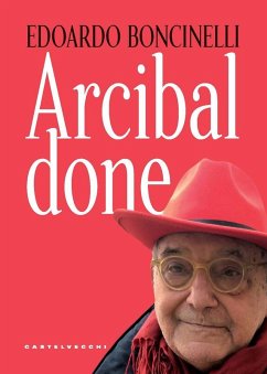 Arcibaldone - Boncinelli, Edoardo Arcibaldone - Boncinelli, Edoardo