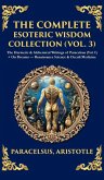 The Complete Esoteric Wisdom Collection (Vol. 3)