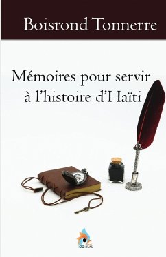 Cover Mémoires pour servir à l'histoire d'Haïti