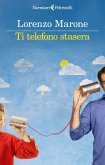 Ti telefono stasera Ti telefono stasera