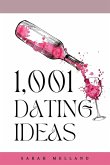 1,001 Dating Ideas