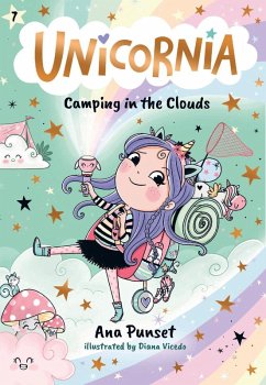 Unicornia: Camping in the Clouds - Punset, Ana