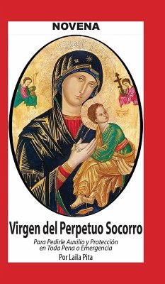 Cover Novena De Virgen Del Perpetuo Socorro para Pedirle Auxilio y Protección en Toda Pena o Emergencia